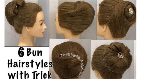 6 Beautiful Bun Hairstyles With Trick Easy Hairstyles Youtube