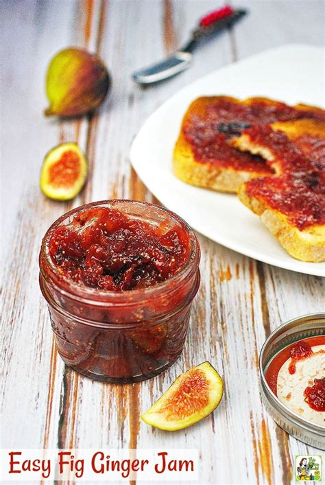 Easy Fig Ginger Jam Recipe This Mama Cooks On A Diet