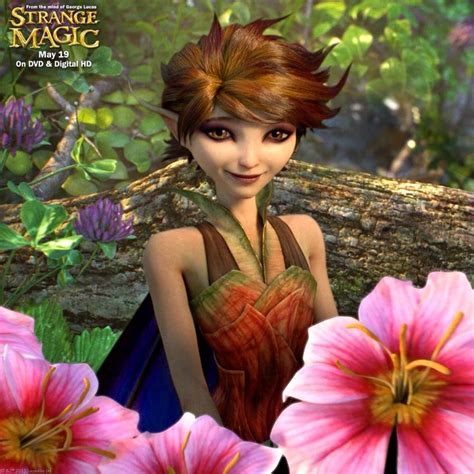 Strange Magic Strange Magic Strange Magic Movie Weird World