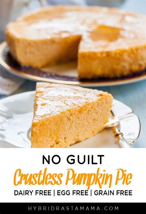 Crustless Pumpkin Pie Egg Free Dairy Free Grain Free Gluten Free