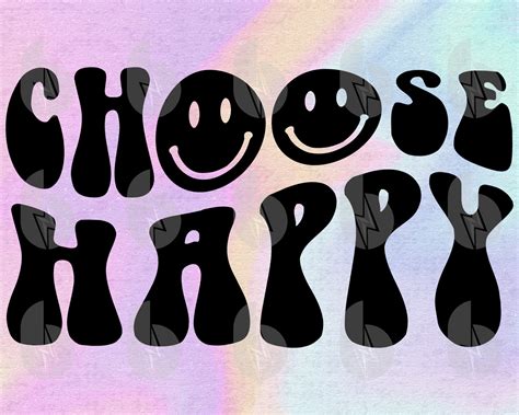 Groovy Choose Happy Svg Files For Cricut Smiley Face Svg For Etsy