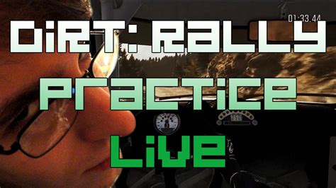 Rockleesmile Live Dirt Rally Practice Youtube