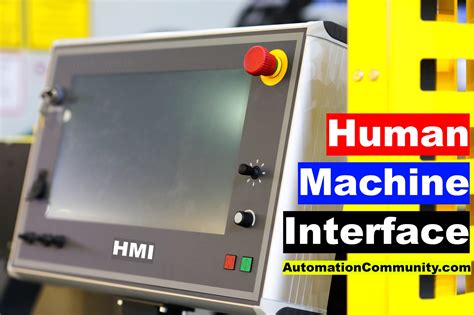 What Is A Human Machine Interface Hmi Types Advantages