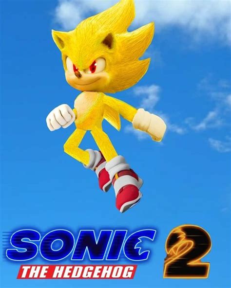 Sonic On Instagram “my Sonic 2 Póster Edit Super Sonic Sonic Movie 2