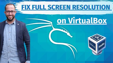 How To Fix Full Screen Resolution On Virtualbox Youtube