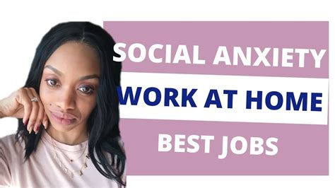 Best Work From Home Jobs For Social Anxiety Shy People Overcoming