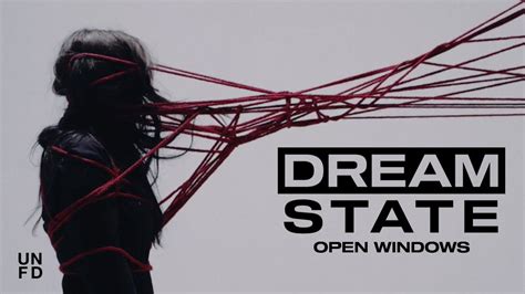 Dream State Open Windows Official Music Video Youtube