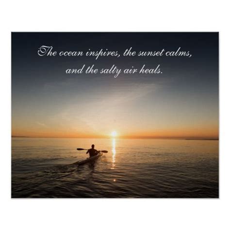 Enjoy the beauty of a sunset nature's farewell kiss for the night.. Ocean Sunset Kayak Canoe Inspirational Quote Poste Poster ...