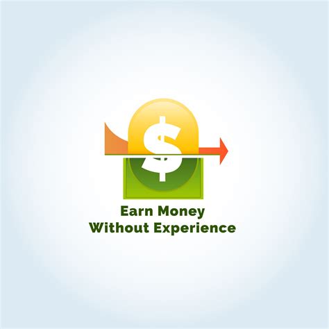 Earn Money Without Experience