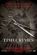 Geheimtipp: Timecrimes – Mord ist nur eine Frage der Zeit (2007 ...