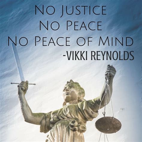 No Justice No Peace No Peace Of Mind Vikki Reynolds Therapy Help