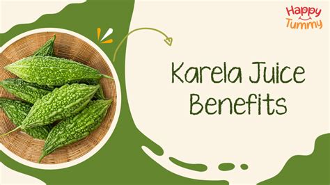 Karela Juice Benefits How To Make Nutrition And Side Effects