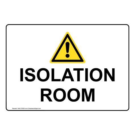 Isolation Room Sign With Symbol Nhe 37929