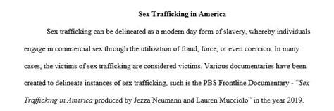 Write Four Paragraphs Based On The Pbs Frontline Documentary ”sex Trafficking In America