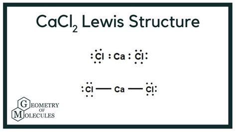 Cacl2 Lewis Structure Calcium Chloride Ionic Compound Calcium