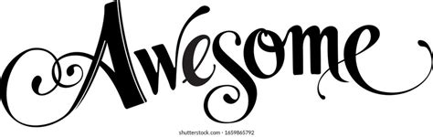 31365 Word Awesome Images Stock Photos And Vectors Shutterstock