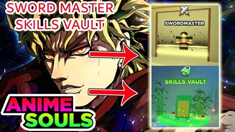 Anime Souls Simulator Sword Master And Skills Vault Location Youtube