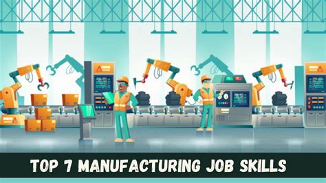 Top 7 Manufacturing Job Skills For The Post Covid Era Skill Demand Energy
