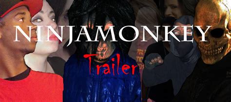 Ninjamonkey Trailer Thumbnail By Ninjamonkey508 On Deviantart