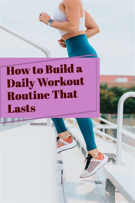 15 Habits To Maintain And Improve Your Daily Workout Routine In 2021