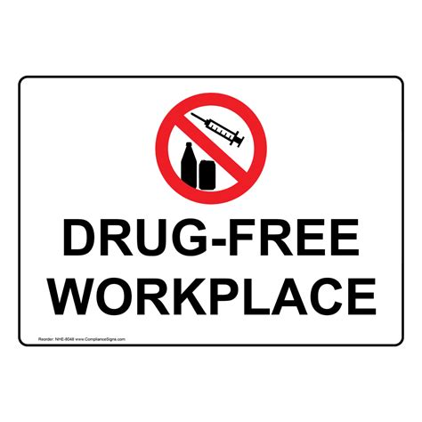 White Drug Free Workplace Sign Or Label With Symbol