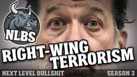 Nlbs 0307 Radical Right Wing Terrorism Youtube