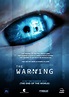 The Warning (2012) - FilmAffinity