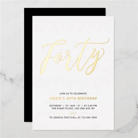 Forty Modern Gold And Black 40th Birthday Party Foil Invitation Zazzle