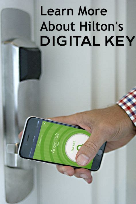 Learn More About Hiltons Digital Key Digital Key Travel Tips