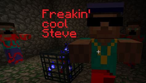 Freakin Cool Steve Minecraft Skin Mods
