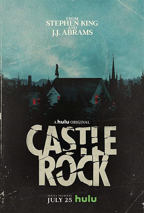 Stephen King S Castle Rock To Bring 10 Terrifying Episodes To Hulu This July 25th Series