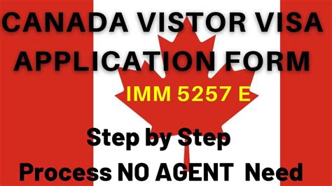 How To Fill Up Canada Tourist Visa Form How To Complete Imm5257