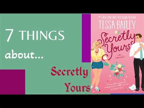 Secretly Yours By Tessa Bailey Key Summary Points You Need To Know YouTube