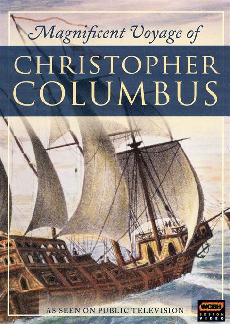 The Magnificent Voyage Of Christopher Columbus 2007