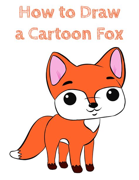 How To Draw A Cartoon Fox How To Draw Easy