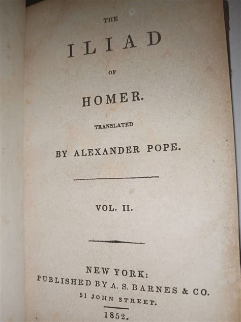 1852 The Iliad Of Homer Translated By Alexander Pope As Barnes And Co