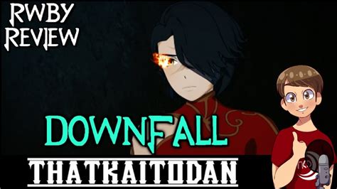 Rwby Volume 5 Episode 13 Downfall Review Youtube