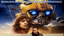 Bumblebee, 02, Bee on the Run, Motion Picture Score, Dario Marianelli ...