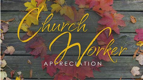 Church Worker Appreciation Month Tlcms Org