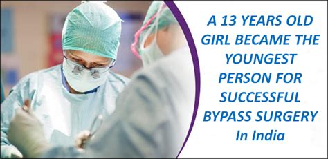 A 13 Years Old Girl Became The Youngest Person For Successful Bypass