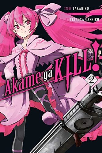Akame Ga Kill Vol 2 Ebook Takahiro Tashiro Tetsuya Takahiro