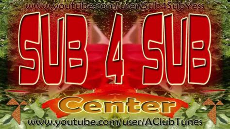 Sub 4 Sub Center Channel 1 Youtube