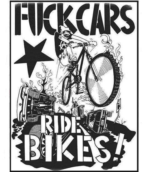 Fuck Cars Ride Bikes Fuckcars