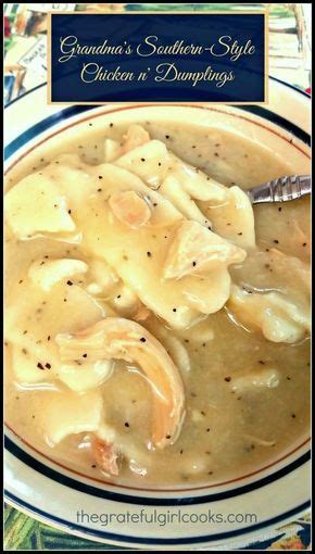 Pull out your dutch ovens, y'all! Grandma's Southern-Style Chicken n' Dumplings | Dumpling ...