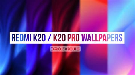 Redmi K20 Pro Wallpapers Redmi K20 Wallpapers 15 Full Hd Walls