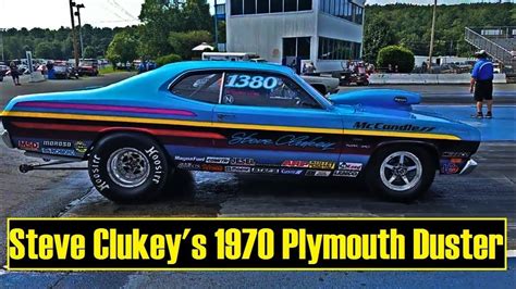 Steve Clukeys 1970 Plymouth Duster 440 Drag Racing Legend Youtube
