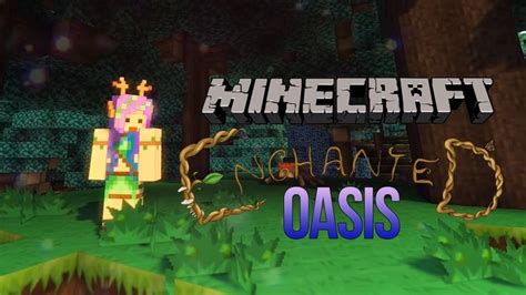 Minecraft Enchanted Oasis Trailer Ihascupquake Minecraft Oasis