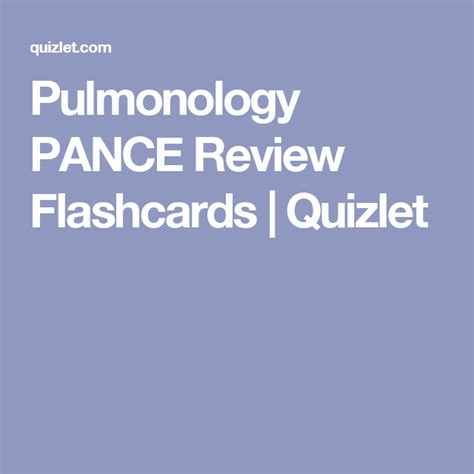 Pulmonology Pance Review Flashcards Quizlet Pulmonology Flashcards
