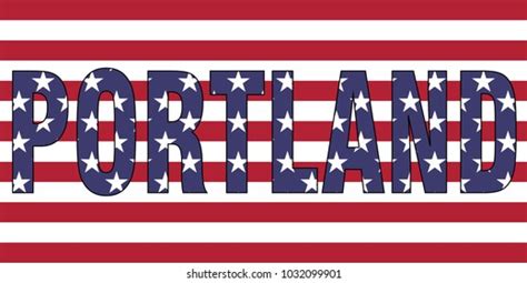 Portland On Usa Flag Stock Vector Royalty Free 1032099901 Shutterstock