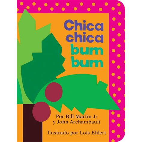 Chica Chica Bum Bum Chicka Chicka Boom Board Book